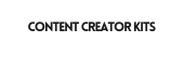 Content Creator Kits